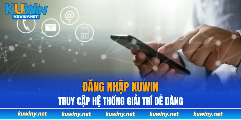 đăng nhập KUWIN
