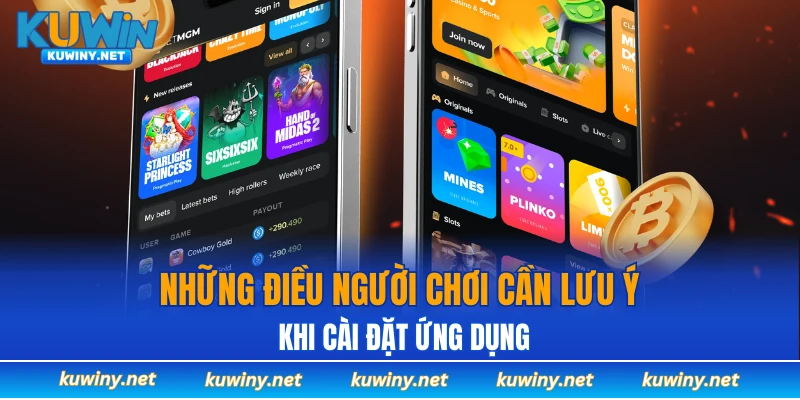 Những điều người chơi cần lưu ý khi cài đặt ứng dụng