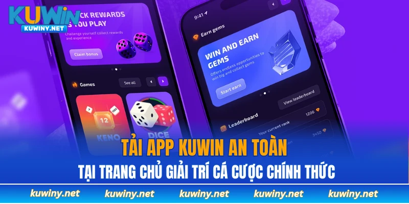 Tải app KUWIN an toàn tại trang chủ giải trí cá cược chính thức