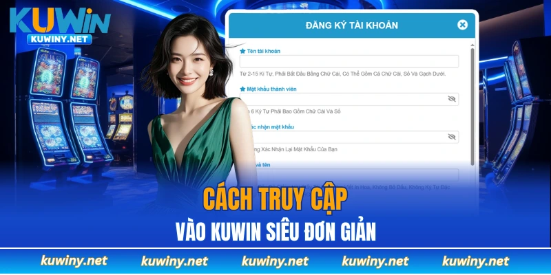 Truy cập KUWIN chỉ trong vài bước